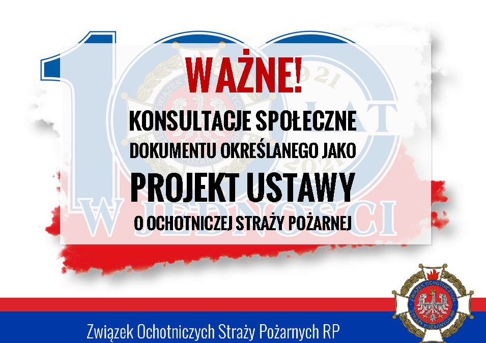 Konsultacje społeczne dokumentu określanego jako projekt ustawy o ochotniczej straży pożarnej.