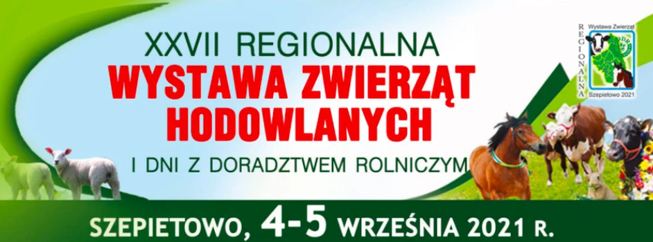 XXVII Wystawa Zwierząt Hodowlanych i Dni z Doradztwem Rolniczym oraz VIII Ogólnopolską Wystawę Królików Rasowych.