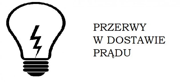 Planowane przerwy w dostawie energii elektrycznej