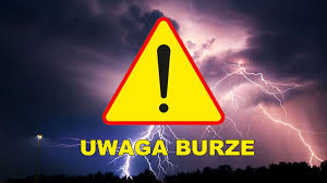 UWAGA!!! Prognozowane burze 2 i 3 stopnia – informowanie