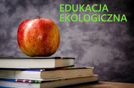 Edukacja Ekologiczna