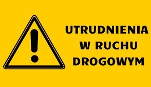 dot. utrudnień w związku z rozbudową drogi powiatowej Nr 2058B Kulesze Kościelne – Gołasze Mościckie na odcinku Stare Wykno – Tybory Uszyńskie