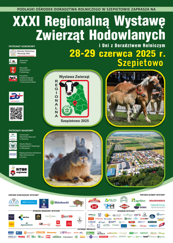 Plakat promujący XXXI Regionalną Wystawę Zwierząt Hodowlanych w Szepietowie, odbywającą się 28-29 czerwca 2025 roku. Na grafice widoczne są różne zwierzęta, w tym konie, króliki oraz teren wystawy. Informacja o patronach honorowych i naukowych, a także sponsorach wydarzenia.