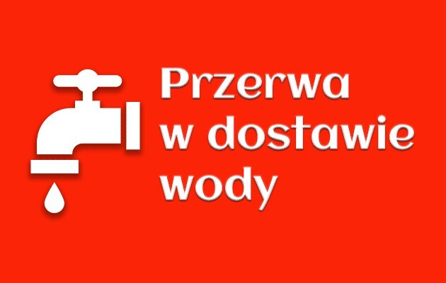Przerwa w dostawie wody.