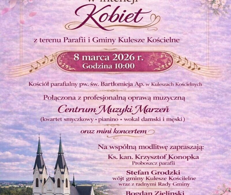 ZAPROSZENIE NA UROCZYSTĄ MSZĘ ŚWIĘTĄ W INTENCJI KOBIET