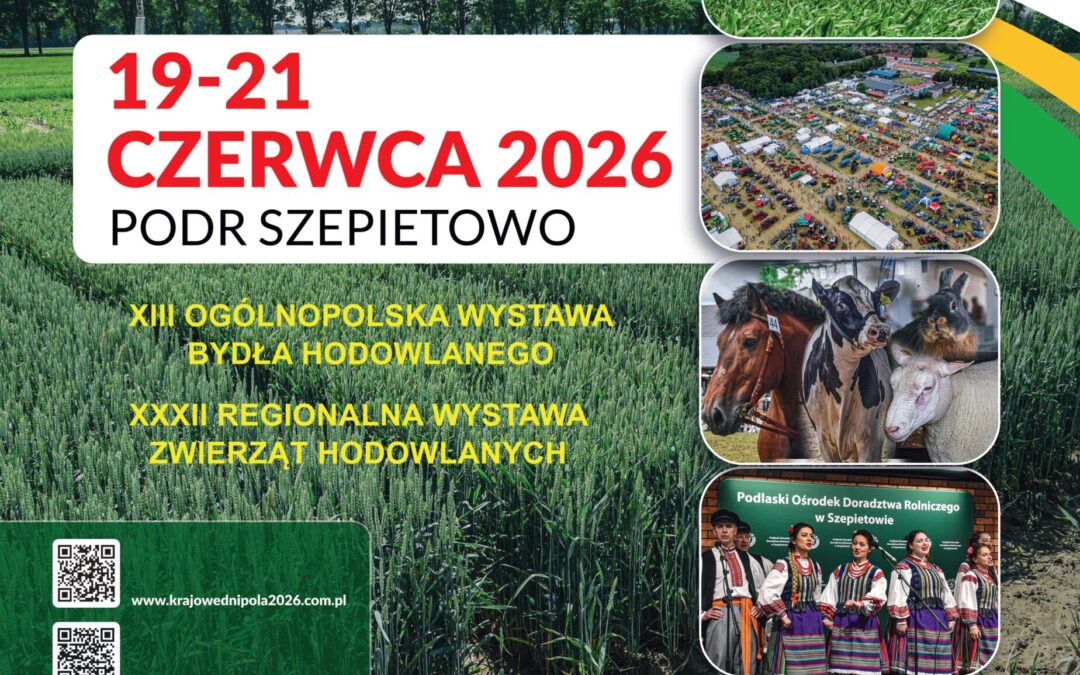 VII Krajowe Dni Pola Szepietowo 2026